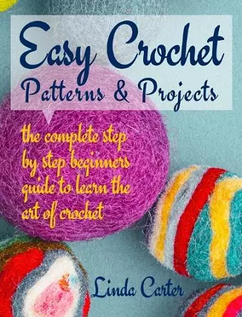 Easy Crochet Patterns & Projects cover