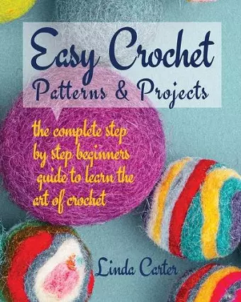 Easy Crochet Patterns & Projects cover