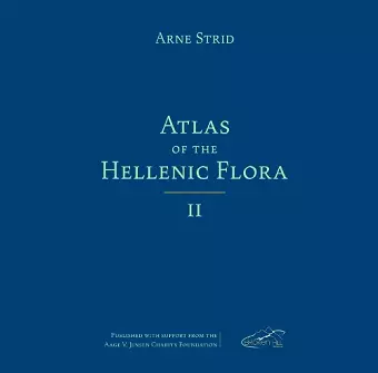 Atlas of the Hellenic Flora, Volume II cover