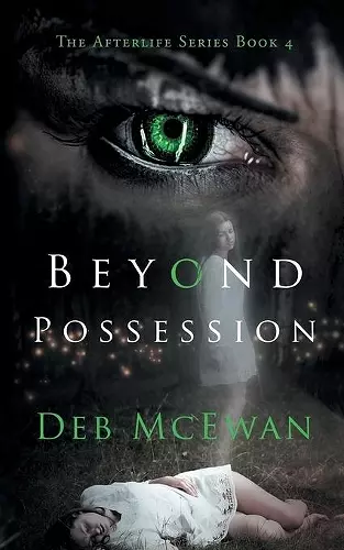 Beyond Possession (The Afterlife Series Book 4) cover