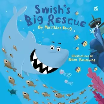 Swish's Big Rescue cover