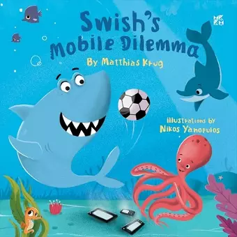 Swish's Mobile Dilemma cover