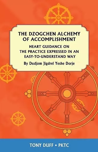 The Dzogchen Alchemy of Accomplishment cover