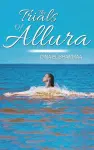 The Trials Of Allura cover