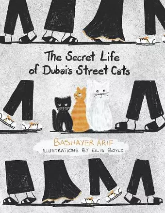 Secret Life of Dubai's Street Cats cover