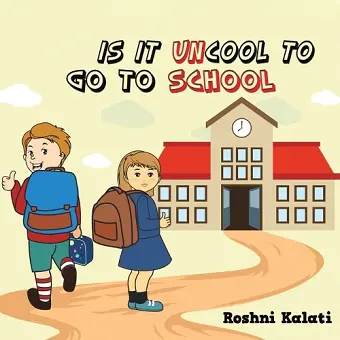 Is It Uncool to Go to School cover