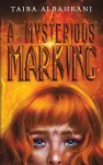 A Mysterious Marking cover