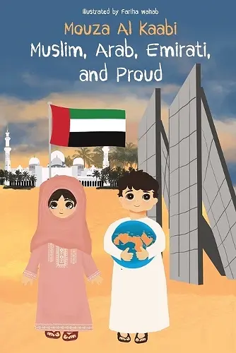 Muslim, Arab, Emirati, and Proud cover