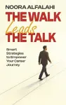 The Walk Leads the Talk cover