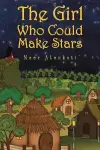 The Girl Who Could Make Stars cover