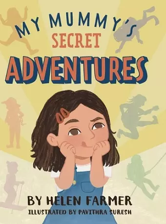 My Mummy's Secret Adventures cover