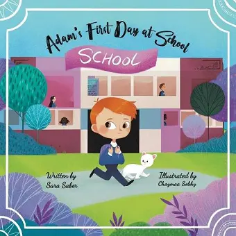 Adam's First Day at School cover