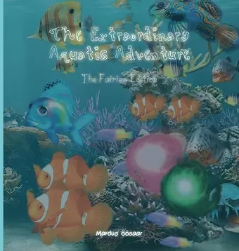 The Extraordinary Aquatic Adventure cover