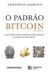 O Padrão Bitcoin (Edição Brasileira) cover