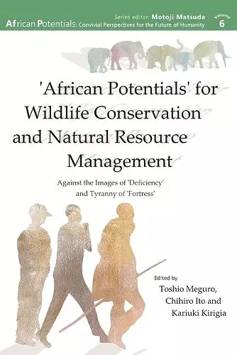 'African Potentials' for Wildlife Conservation and Natural Resource Management cover