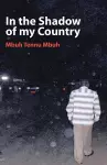 In the Shadow of My Country cover