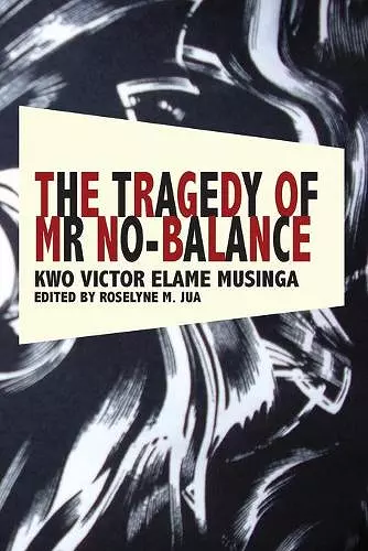 The Tragedy of Mr No Balance cover