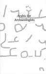 Arabic for Archaeologists cover