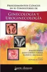 Procedimientos Clínicos en el Consultorio de Ginecología y Uroginecología cover