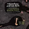 The Aventures of William Worm * Las aventuras de Guillermo Gusano cover