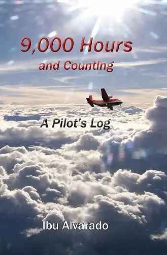 9,000 Hours and Counting cover