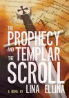 The Prophecy and the Templar Scroll cover