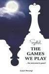 The Games We Play cover