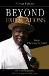 Beyond Expectations. From Charcoal to Gold cover