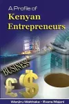 A Profile of Kenyan Entrepreneurs cover