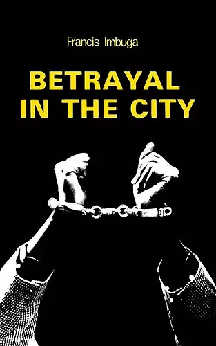 Betrayal in the City cover