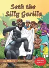 Seth the Silly Gorilla cover