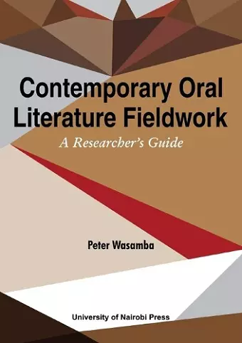 Contemporary Oral Literature Fieldwork. A Reseacher's Guide cover