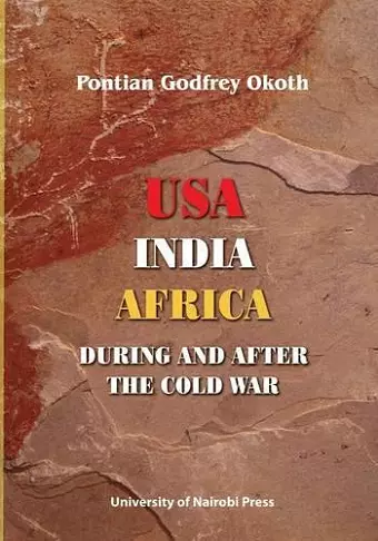 USA, India, Africa During and After the Cold War cover