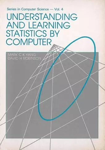 Understanding And Learning Statistics By Computer cover