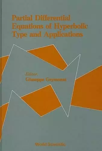 Partial Differential Equations Of Hyperbolic Type And Applications cover