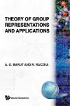 Theory Of Group Representations And Applications cover