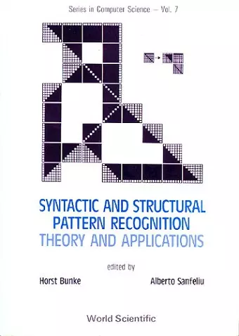 Syntactic And Structural Pattern Recognition - Theory And Applications cover