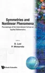 Symmetries And Nonlinear Phenomena - Proceedings Of The International School On Applied Mathematics cover