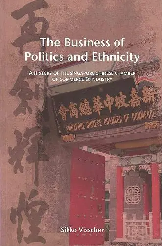The Business of Politics and Ethnicity cover