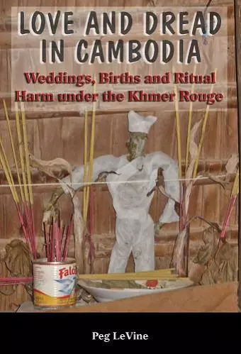 Love and Dread in Cambodia cover