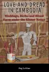 Love and Dread in Cambodia cover