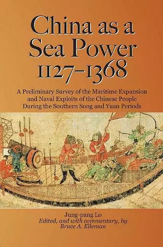 China as a Sea Power, 1127-1368 cover