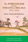 The Portuguese and the Straits of Melaka, 1575-1619 cover