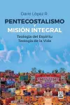Pentecostalismo Y Misión Integral cover