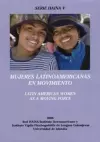 Mujeres Latinoamericanas en Movimiento/Latin American Women as a Moving Force cover