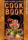 Papua New Guinea Cook Book cover