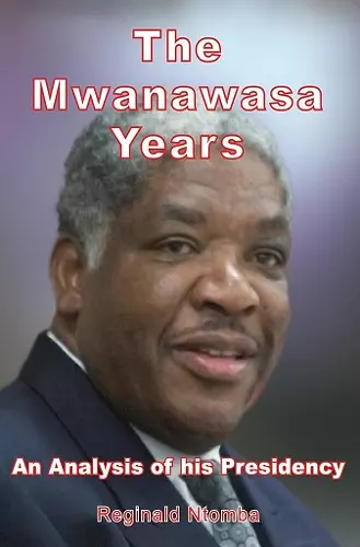 The Mwanawasa Years cover