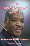 The Mwanawasa Years cover