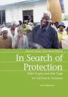 In Search of Protection. Older People and their Fight for Survival in Tanzania cover