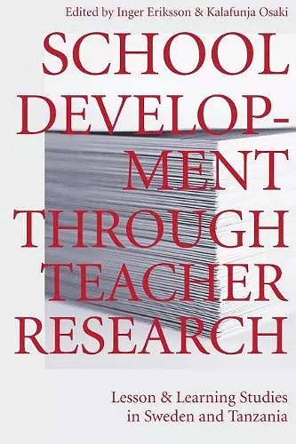 School Development Through Teacher Research cover